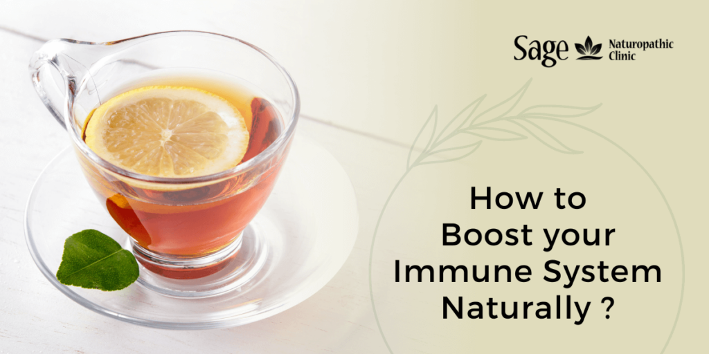 How to Boost your Immune System Naturally