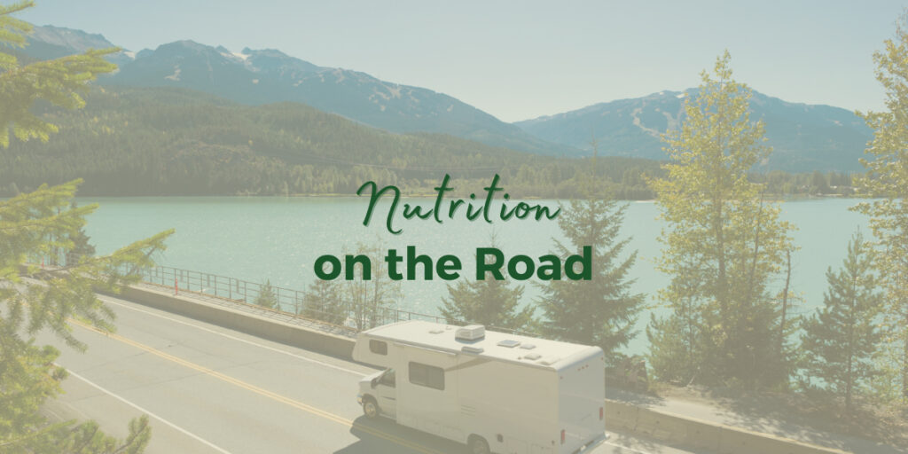Nutrition on the Road