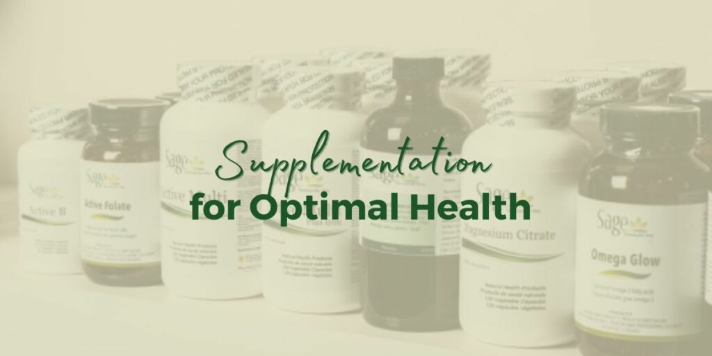 Supplementation for Optimal Health