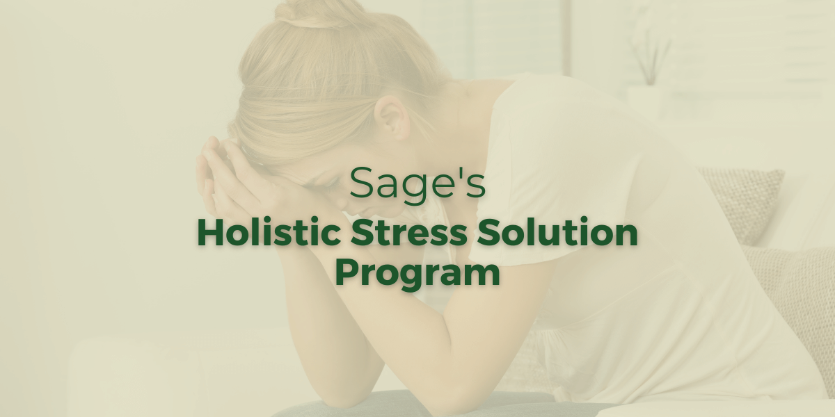 Sage's Stress Solution Course