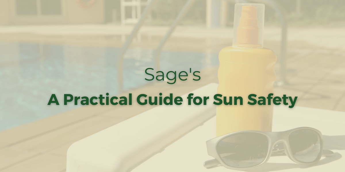 A Practical Guide for Sun Safety